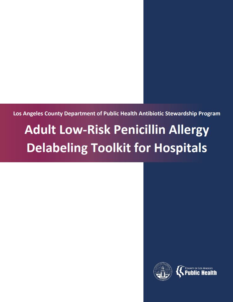 Penicillin allergy delabeling toolkit for hospitals